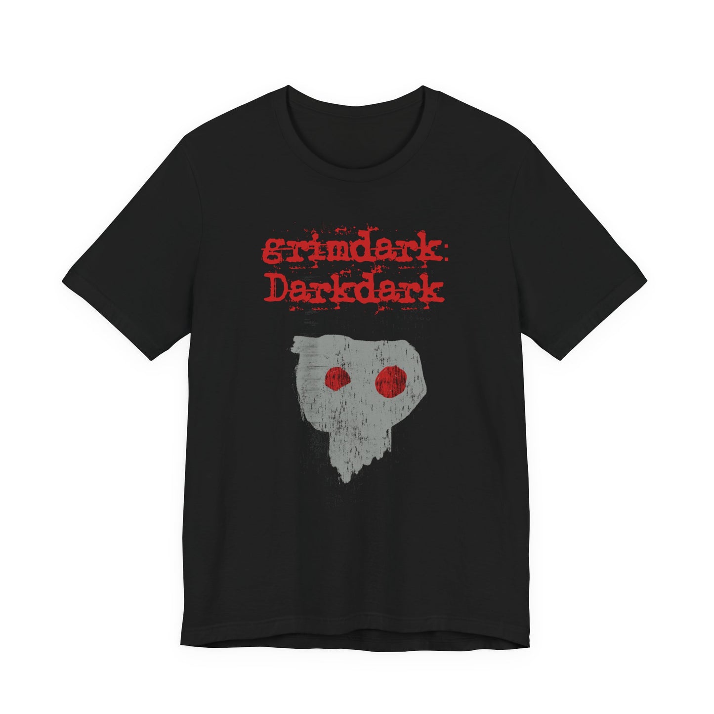 Grimdark: Darkdark the shirt